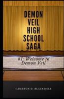 Demon Veil High School Saga
