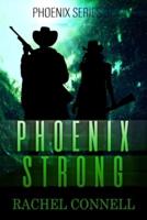 Phoenix Strong