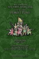 Forest Fury. Infantry 1680 - 1730