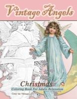 Vintage Angels Christmas Coloring Book for Adults Relaxation