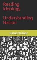 Reading Ideology, Understanding Nation