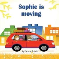 Sophie Is Moving
