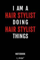 Notebook for Hair Stylists / Hair Stylist