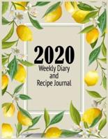 2020 Weekly Diary and Recipe Journal