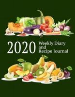 2020 Weekly Diary and Recipe Journal