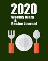 2020 Weekly Diary and Recipe Journal