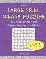 Large Print Binary Puzzles