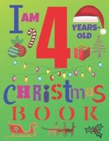 I Am 4 Years-Old Christmas Book
