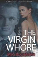 The Virgin Whore