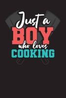 Just A Boy Who Loves Cooking