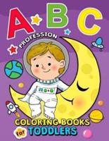 ABC Profession Coloring Books for Toddlers