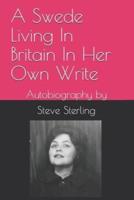 A Swede Living In Britain In Her Own Write