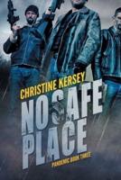 No Safe Place (Pandemic Book Three)
