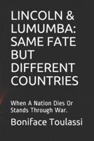 Lincoln & Lumumba