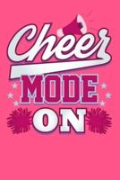 Cheer Mode On Wide Ruled Paper Notebook