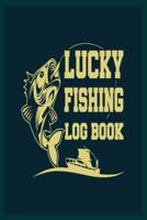 Lucky Fishing Log Book