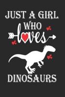 Just a Girl Who Loves Dinosaurs