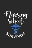 Nursing School Survivor