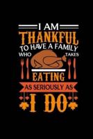 I Am Thankful To Have A Family