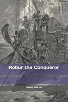 Robur the Conqueror