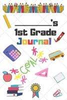 1st Grade Journal