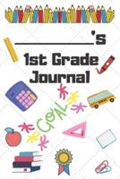 1st Grade Journal