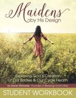 Maidens by His Design - Student Workbook