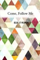 Come, Follow Me Book of Mormon Study Journal