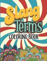 Slang Terms Coloring Book