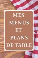 Mes Menus Et Plans De Table