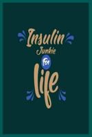 Insulin Junkie for Life