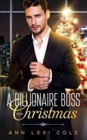 A Billionaire Boss For Christmas