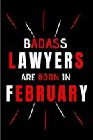 Badass Lawyers Are Born In February