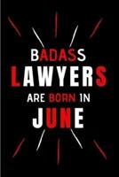 Badass Lawyers Are Born In June