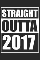 Straight Outta 2017