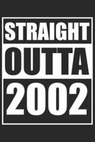 Straight Outta 2002