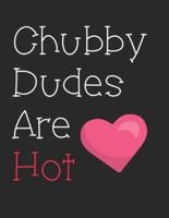 Chubby Dudes Are Hot