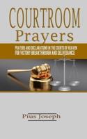 Courtroom Prayers