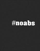 #Noabs