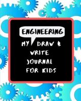 My Engineering Draw & Write Journal For Kids