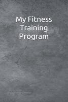 My Fitness Training Program