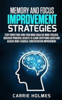 Memory and Focus Improvement Strategies