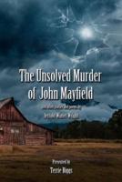 The Unsolved Murder of John Mayfield