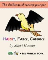 Harry Fairy Canary