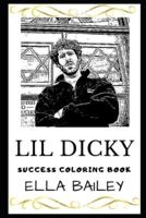 Lil Dicky Success Coloring Book