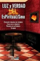 Luz Y Verdad Del Espiritualismo