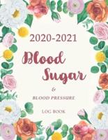 2020-2021 Blood Sugar Blood Pressure Log Book