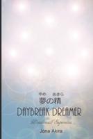 Daybreak Dreamer