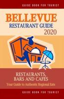 Bellevue Restaurant Guide 2020