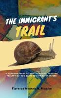 The Immigrant's Trail